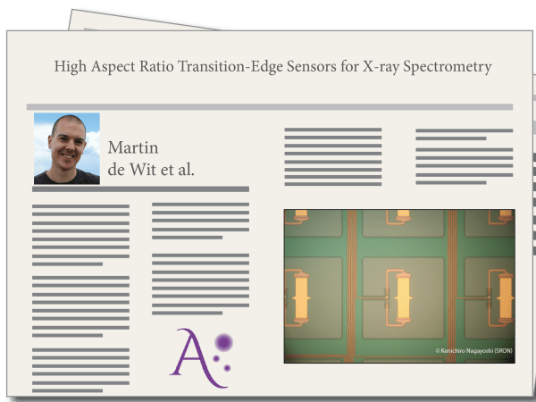 High Aspect Ratio Transition-Edge Sensors for X-ray Spectrometry, by Martin de Wit